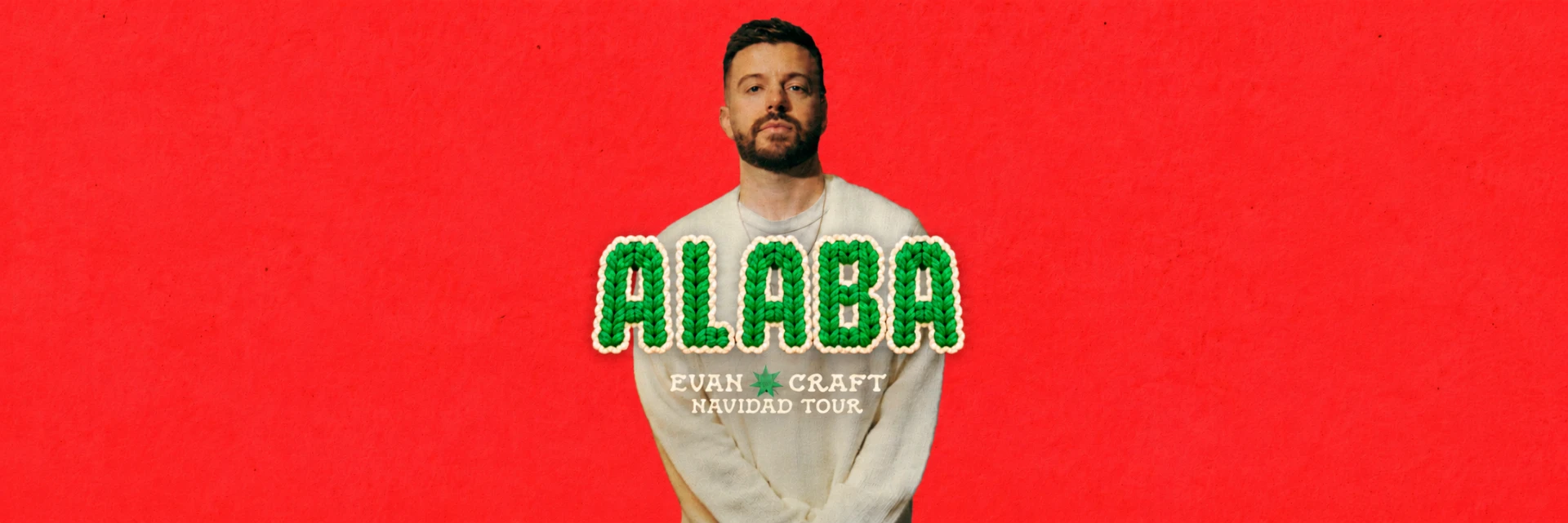 ALABA — Evan Craft Navidad Tour